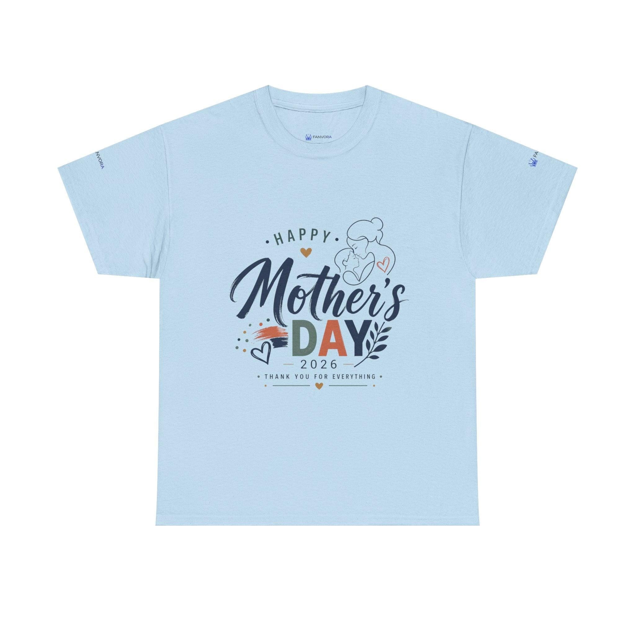 Unisex - Mother's Day T-Shirt - "Happy Mother’s Day 2026".