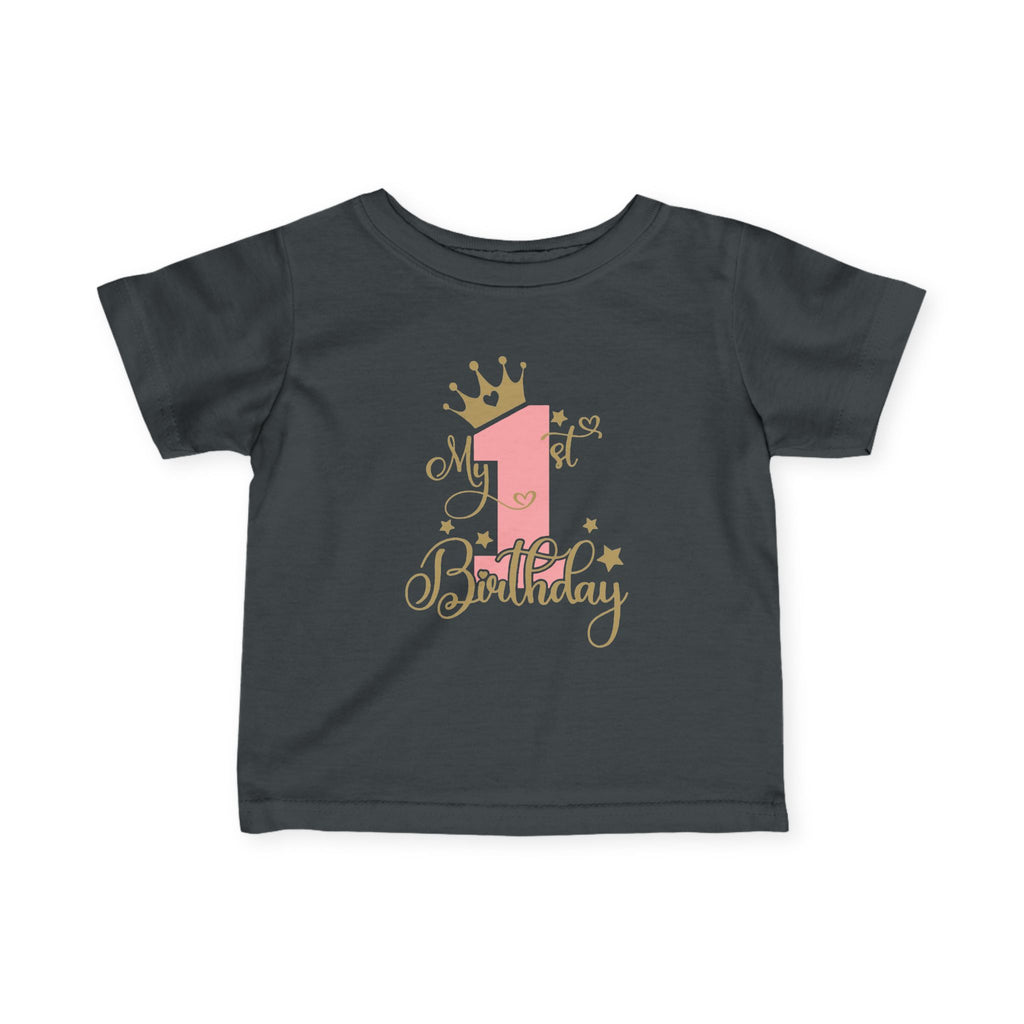 Infant Tee — "My 1st Birthday" Pink Crown First Birthday Shirt