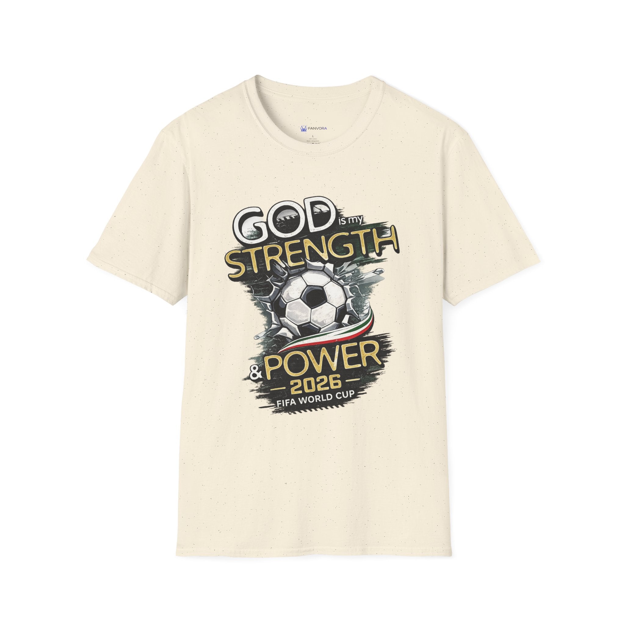 God Is My Strength Soccer T-Shirt — Christian Faith & Football Power 2026