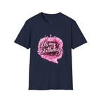 Birthday T-Shirt — “It's My Birthday” Pink Crown Celebration Tee
