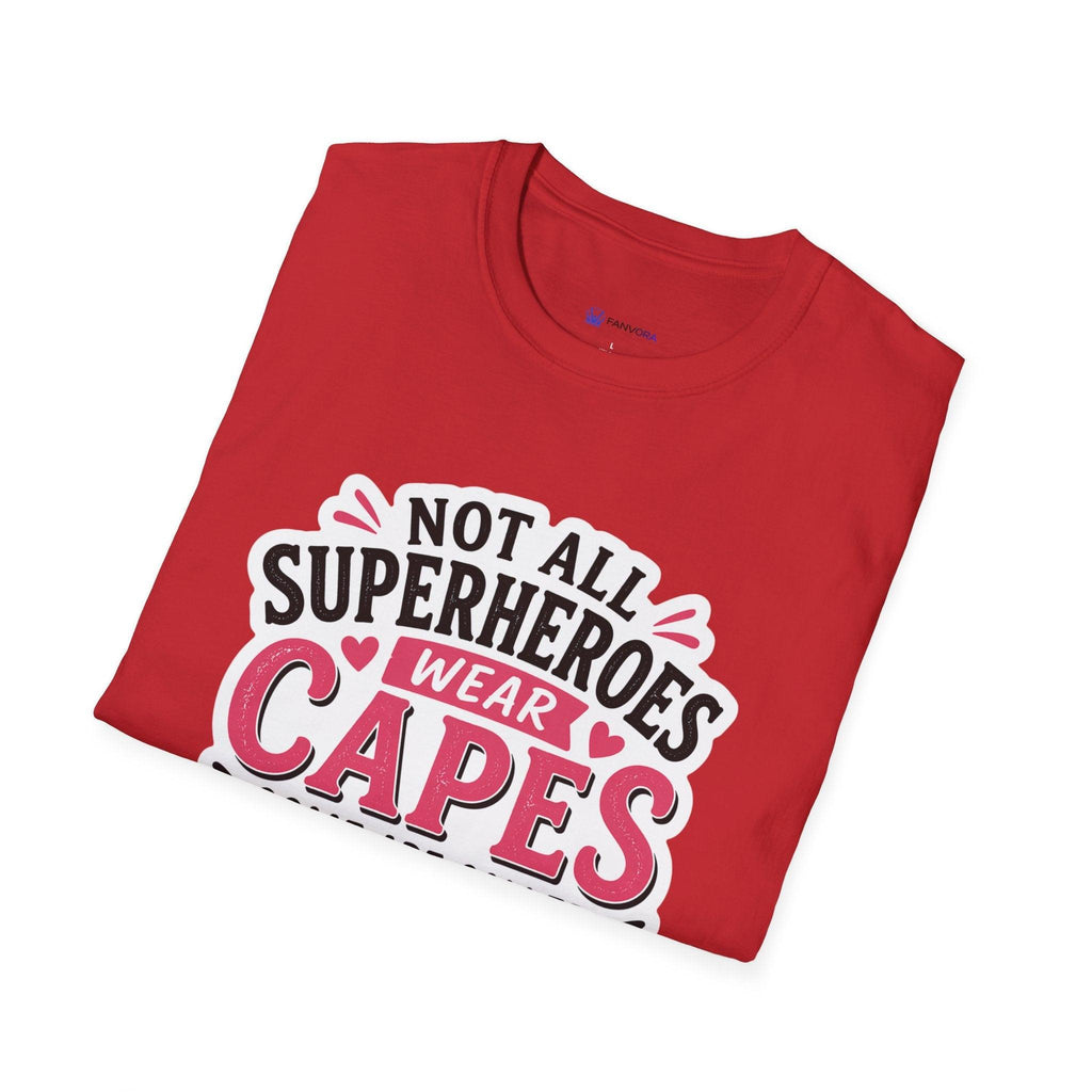 Premium Quality - Mom Superhero T-Shirt - "Not All Superheroes Wear Capes" Graphic Tee.