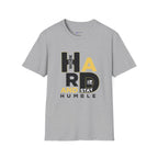 Hard Work and Stay Humble T-Shirt