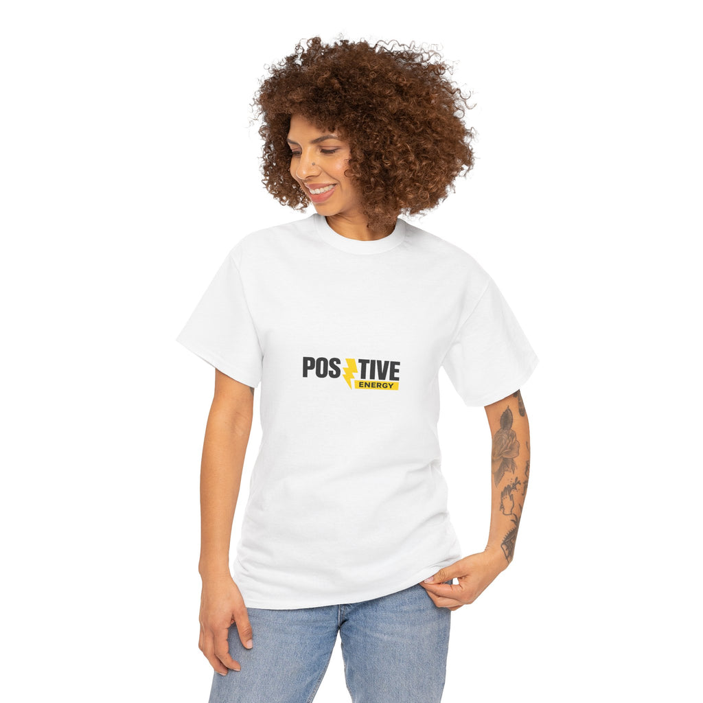 Positive Energy T-Shirt — Minimal Motivational Tee