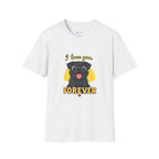 Pug Love T-Shirt — “I love you. FOREVER” Cute Black Pug Graphic Tee