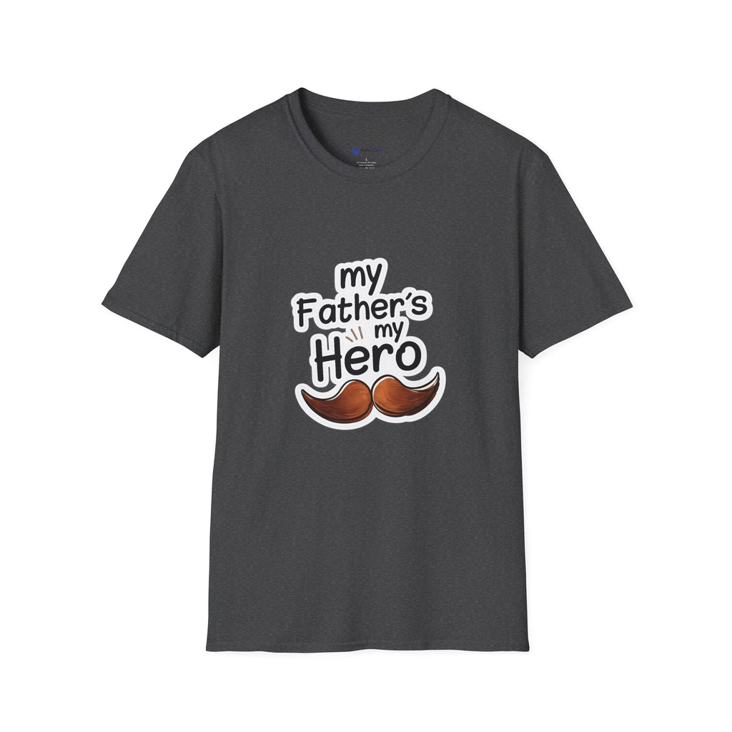 My Father's My Hero T-Shirt – Father's Day Mustache Gift Tee