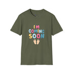 Maternity T-Shirt "I'm Coming Soon" Baby Announcement Tee