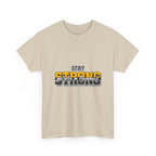 Stay Strong Believe In Yourself T-Shirt — Motivational Graphic Tee