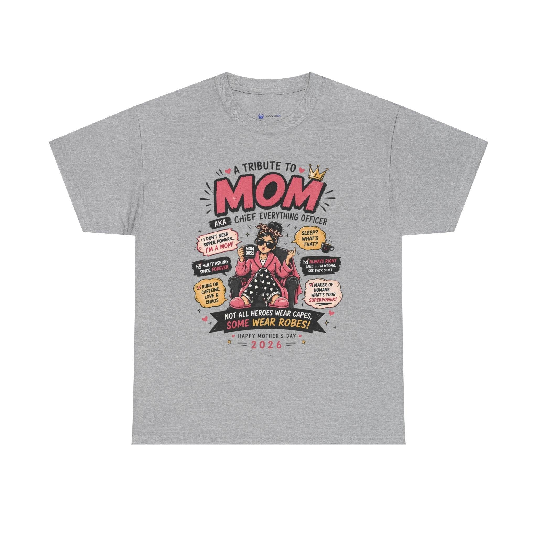 Mom Superhero T-Shirt — "I Don't Need Superpowers, I Am a Mom" Mother's Day Gift.