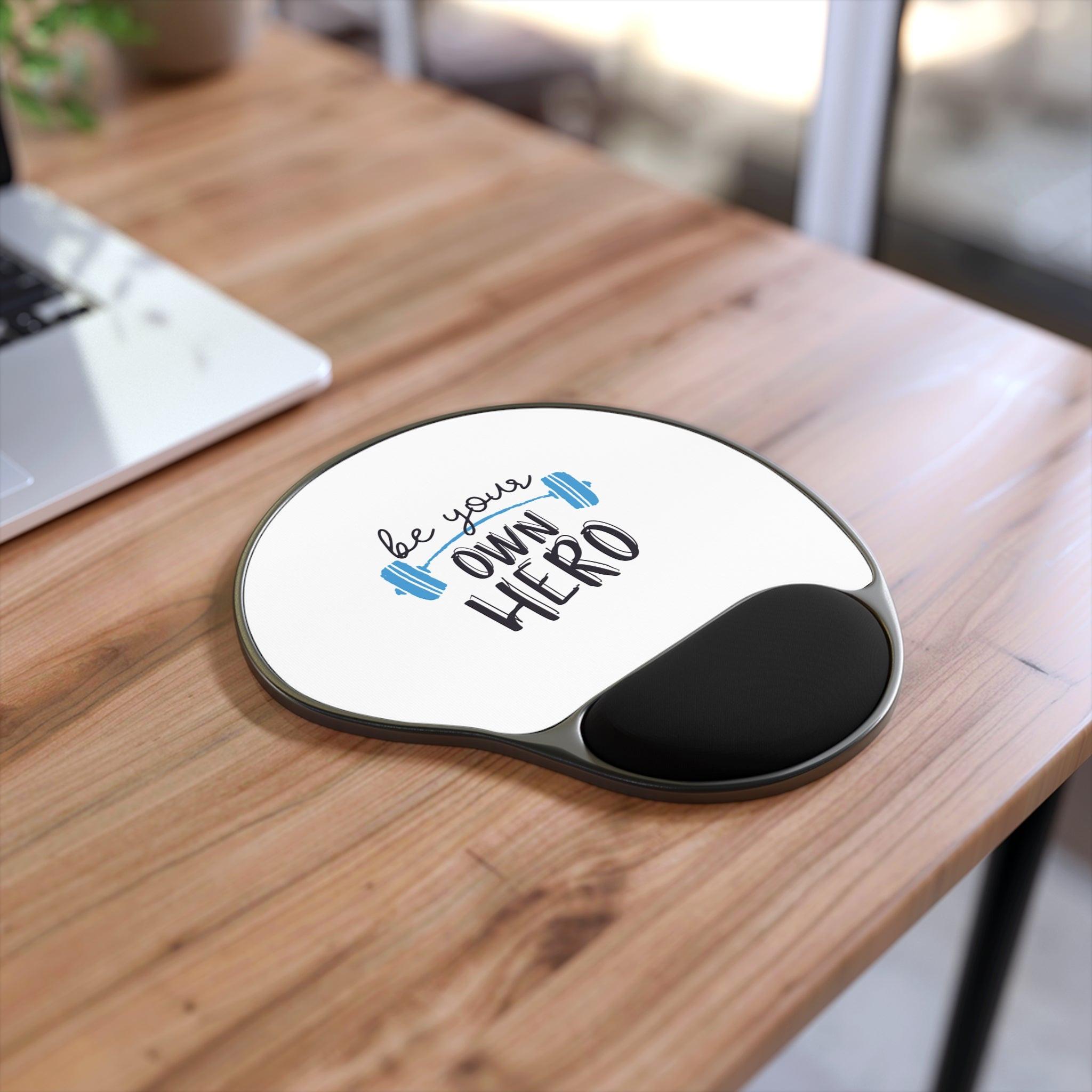 Mouse Pad — "Be Your Own Hero" Wrist Rest Mousepad | Motivational Fitness Desk Accessory.