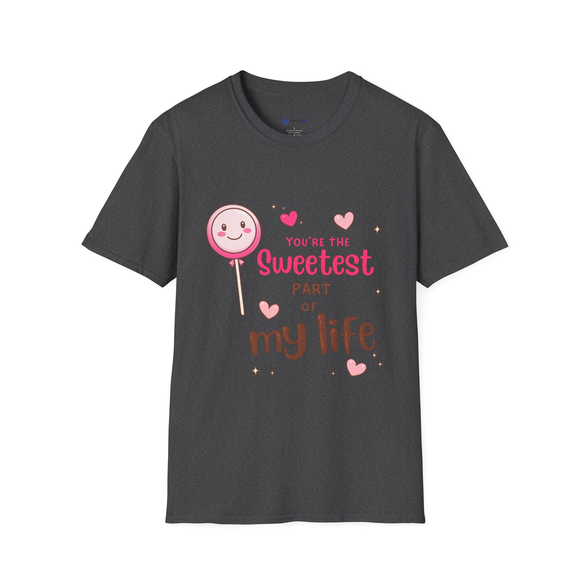 Sweetest Part T-Shirt — Cute Lollipop ‘You’re the Sweetest Part of My Life’ Graphic Tee