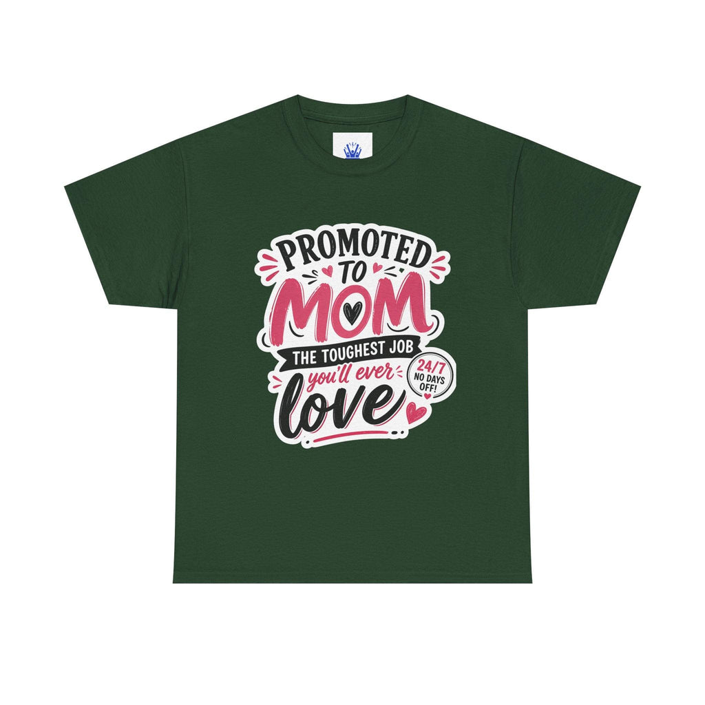 Promoted to Mom T-Shirt – “Promoted to Mom: The Toughest Job You’ll Ever Love” Gift Tee.