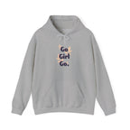 Go Girl Go Hoodie — Feminist Empowerment Graphic Hoodie.