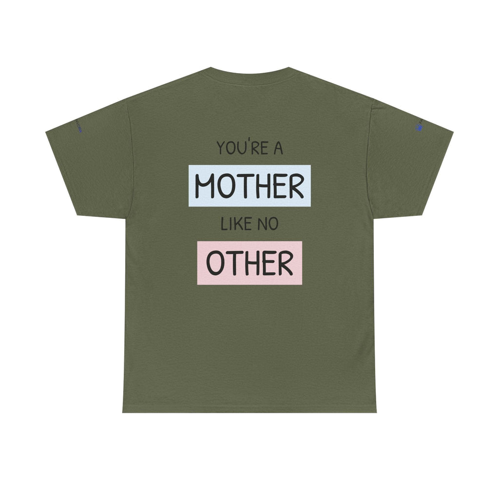 Mother's Day T-Shirt – "You're a Mother Like No Other" Floral Design.