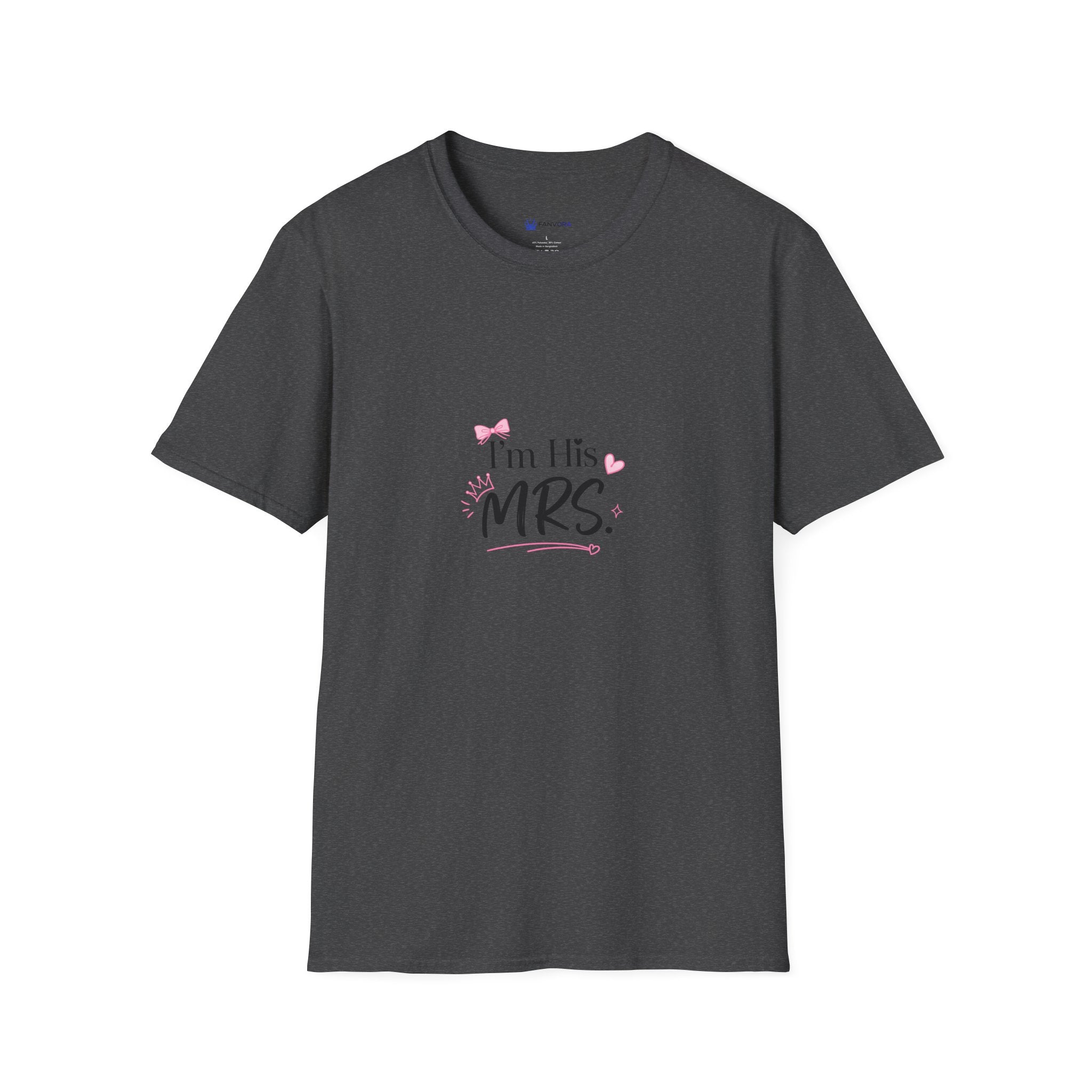 I'm His Mrs. T-Shirt — Bridal/Engagement Wife Tee