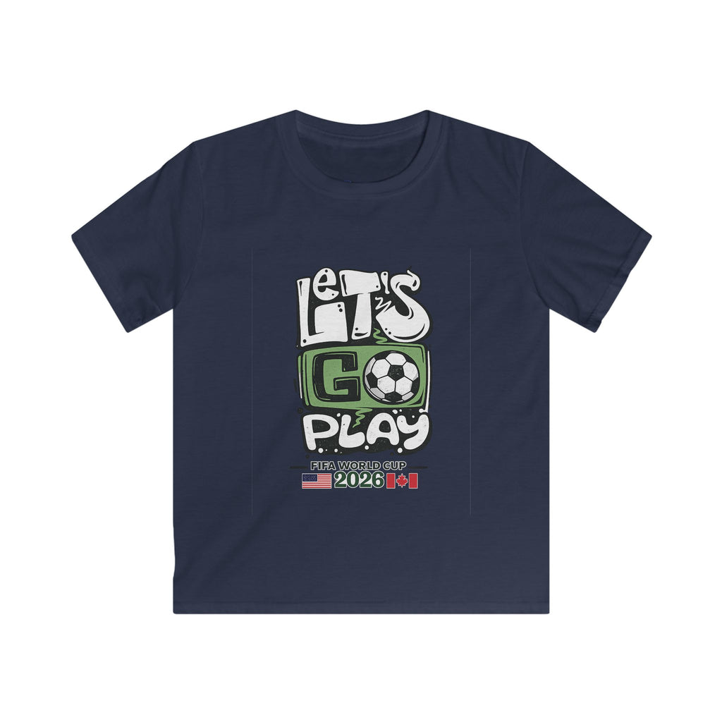 Kids Tee - "Let's Go Play" Soccer 2026 Shirt