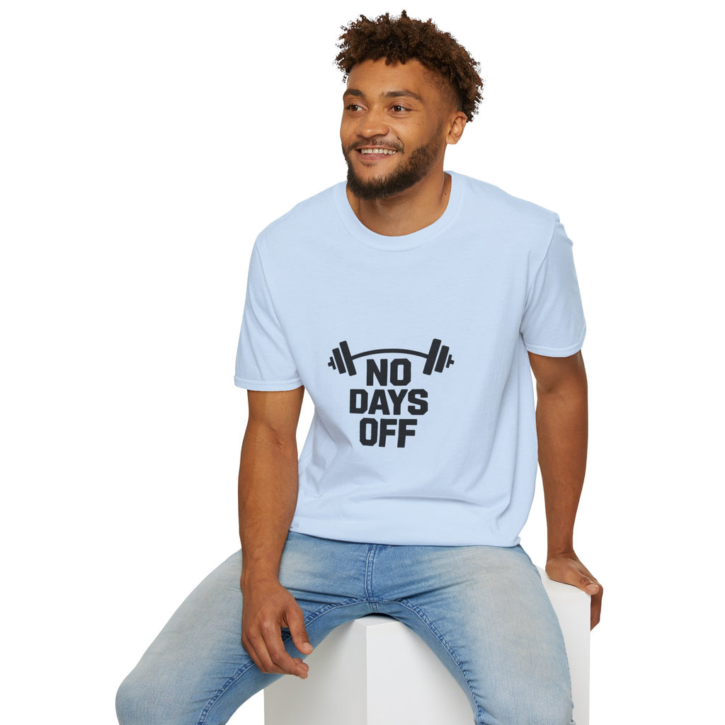 No Days Off T-Shirt — Motivational Gym Workout Tee