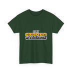 Stay Strong Believe In Yourself T-Shirt — Motivational Graphic Tee