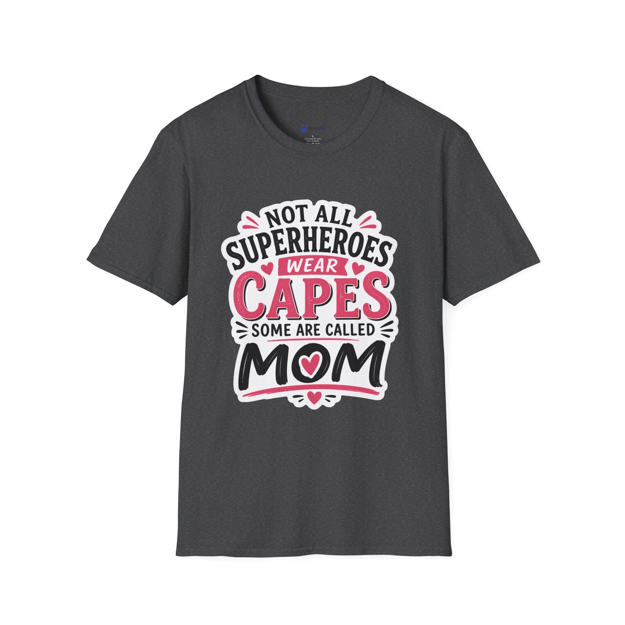 Premium Quality - Mom Superhero T-Shirt - "Not All Superheroes Wear Capes" Graphic Tee.