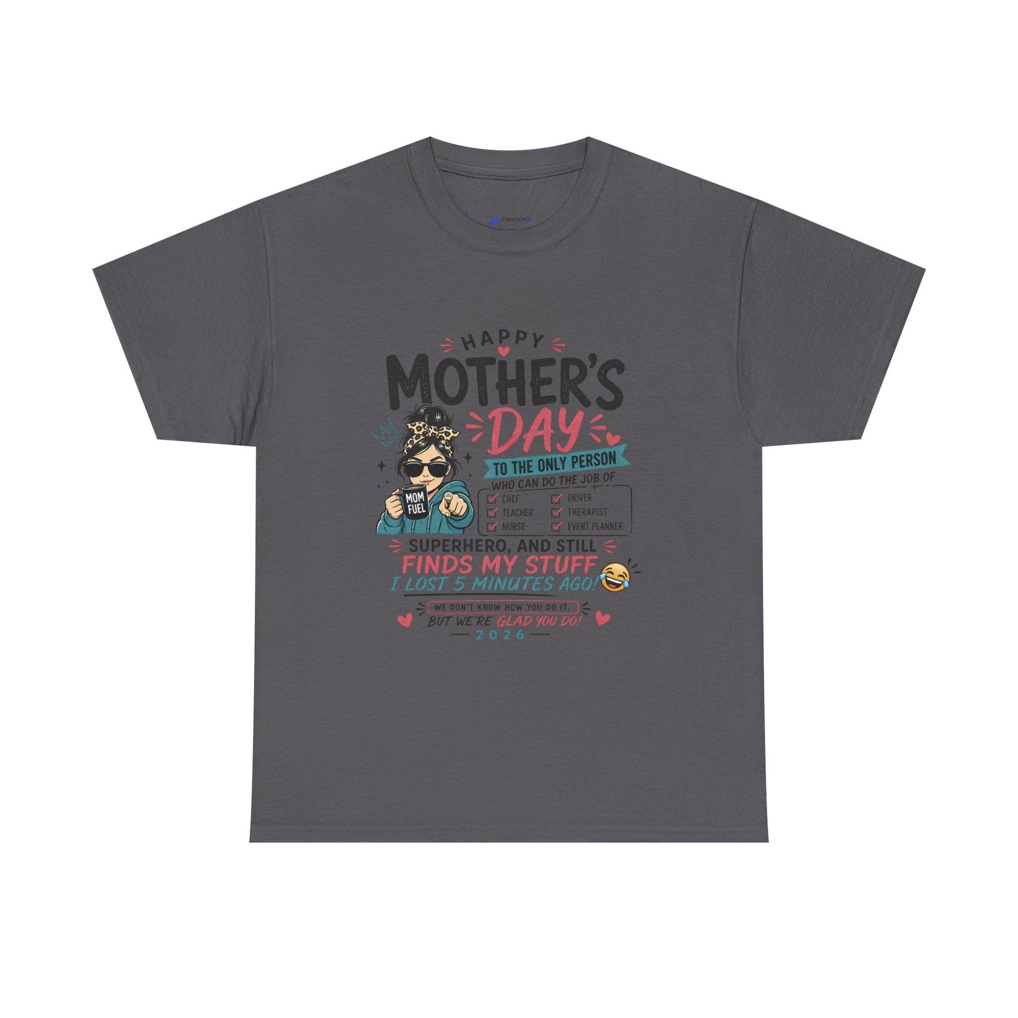 Mother’s Day Supermom T-Shirt.