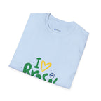 Brazil Soccer T-Shirt — I  Brazil Football Fan Tee