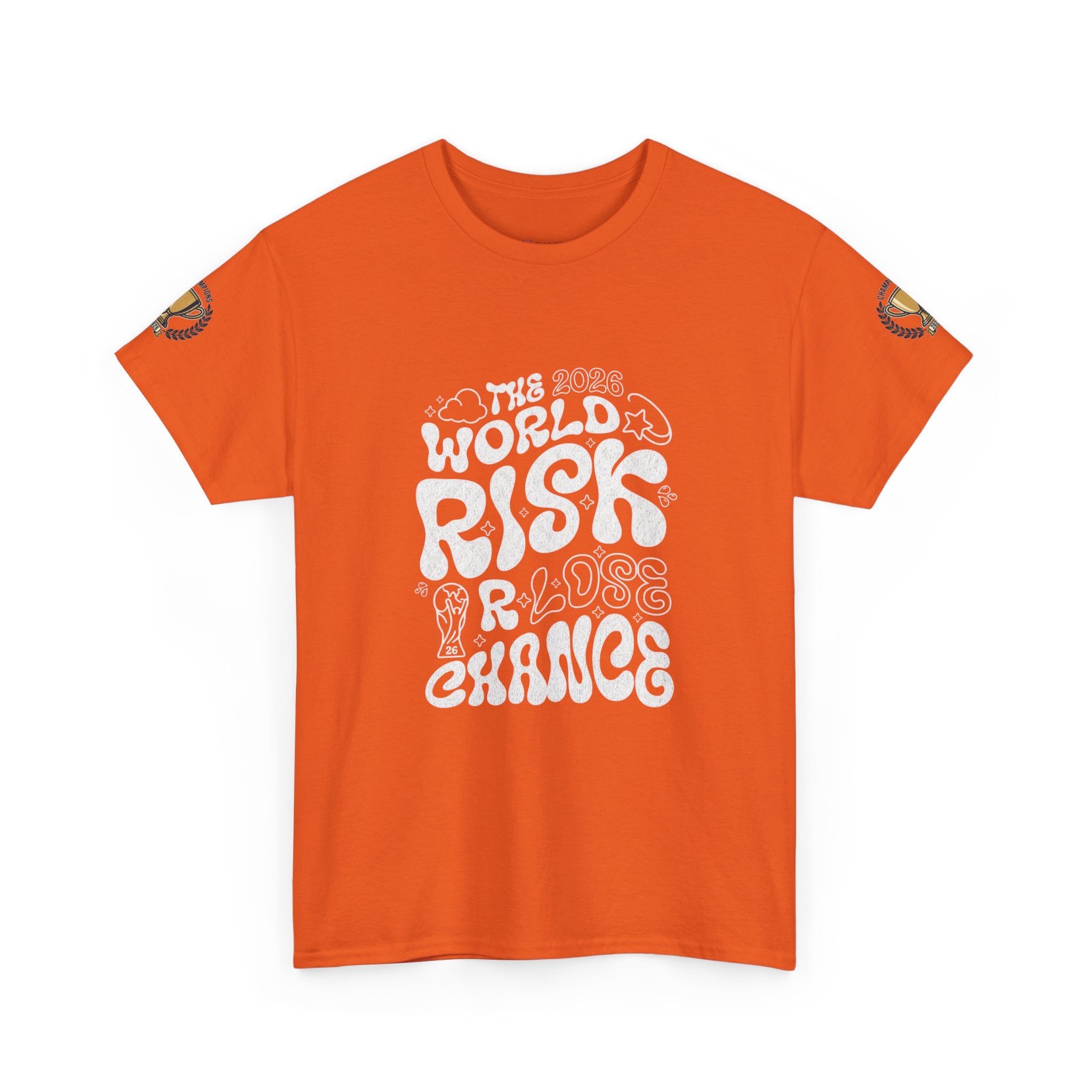 T‑Shirt — "The World Risks A Little Chance" Retro Graphic Tee