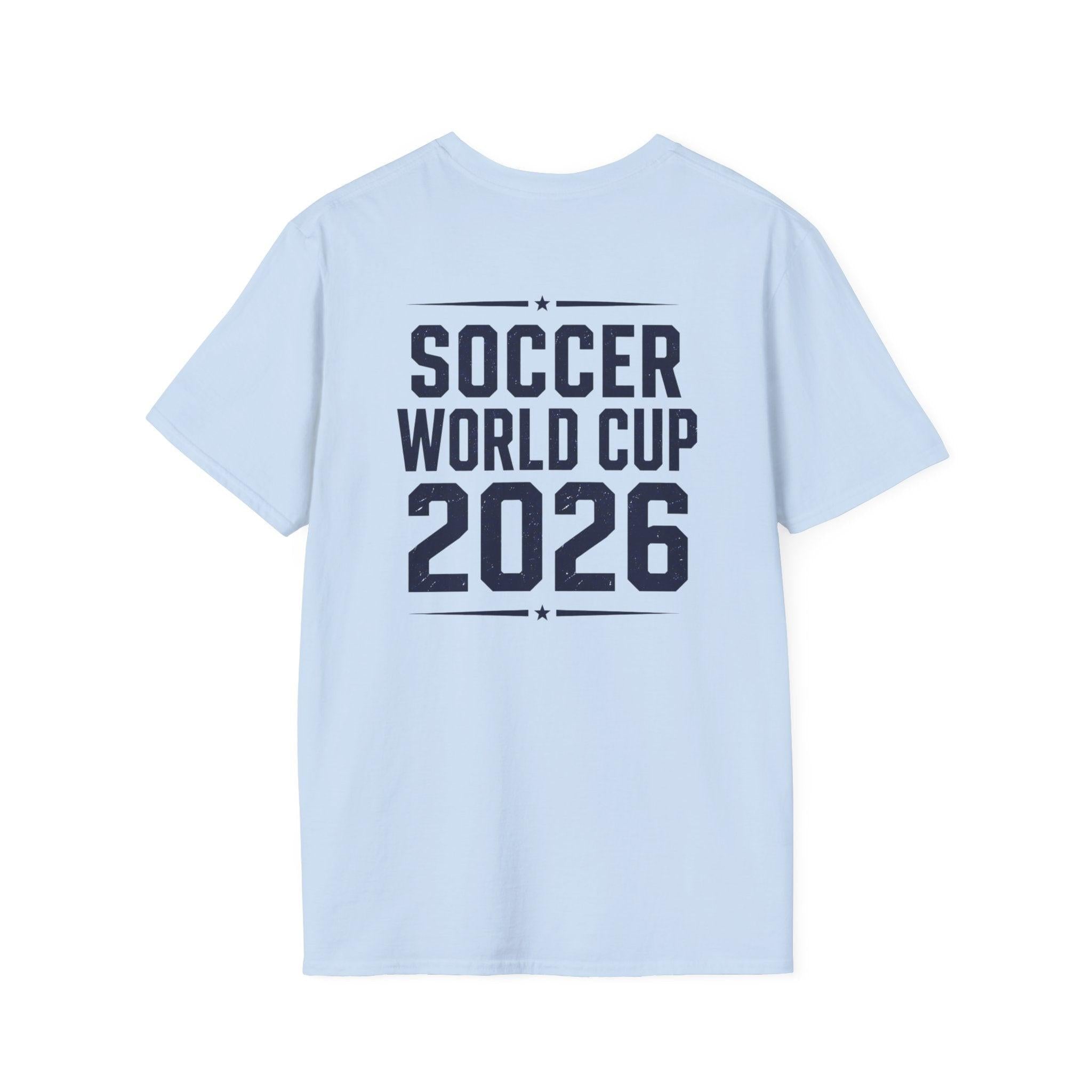 Unisex World Cup 2026 Fan Inspired Design - Your Fan Moment is One Click Away.