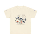 Unisex - Mother's Day T-Shirt - "Happy Mother’s Day 2026".