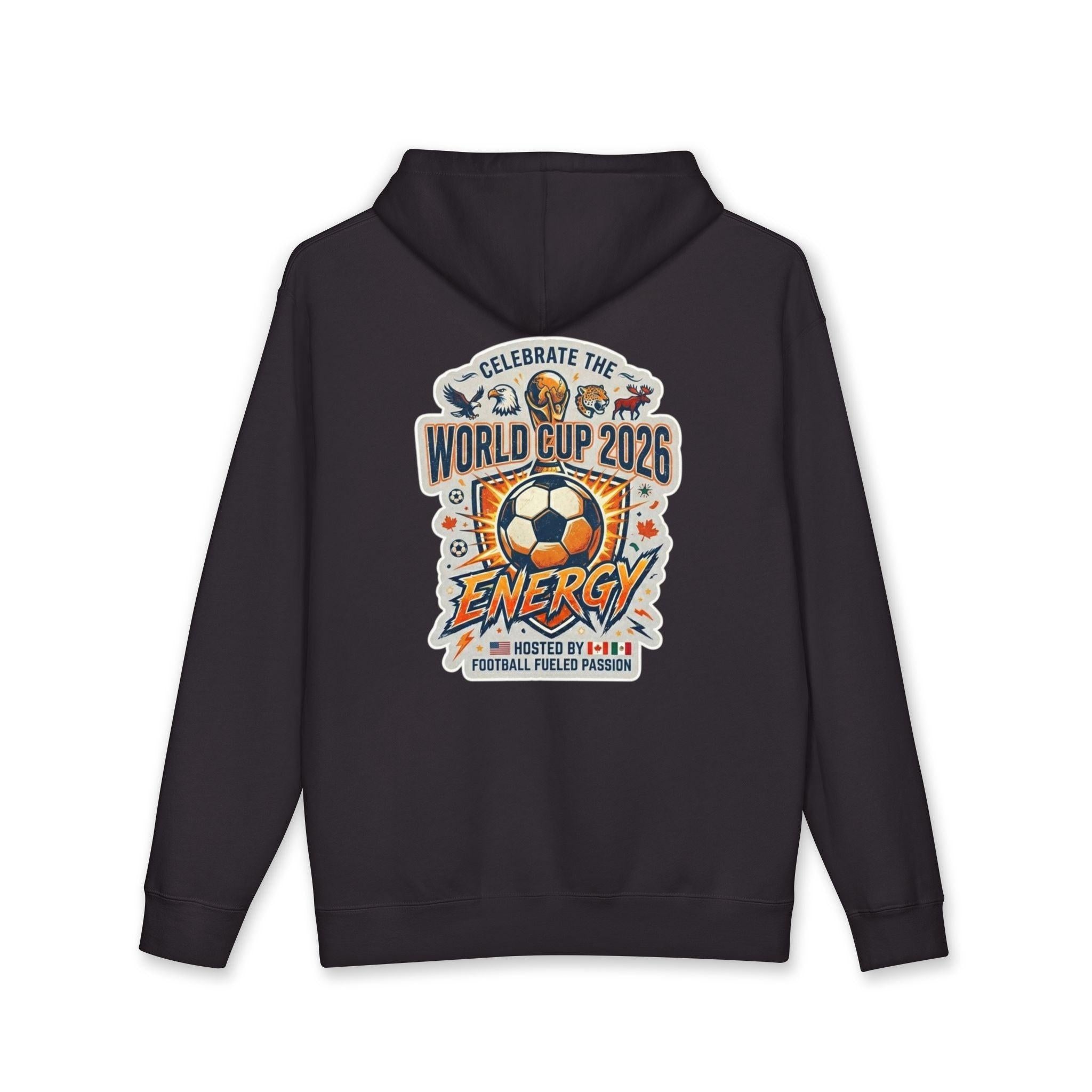 World Cup 2026 Soccer Hoodie - "Celebrate the World Cup 2026 Energy"