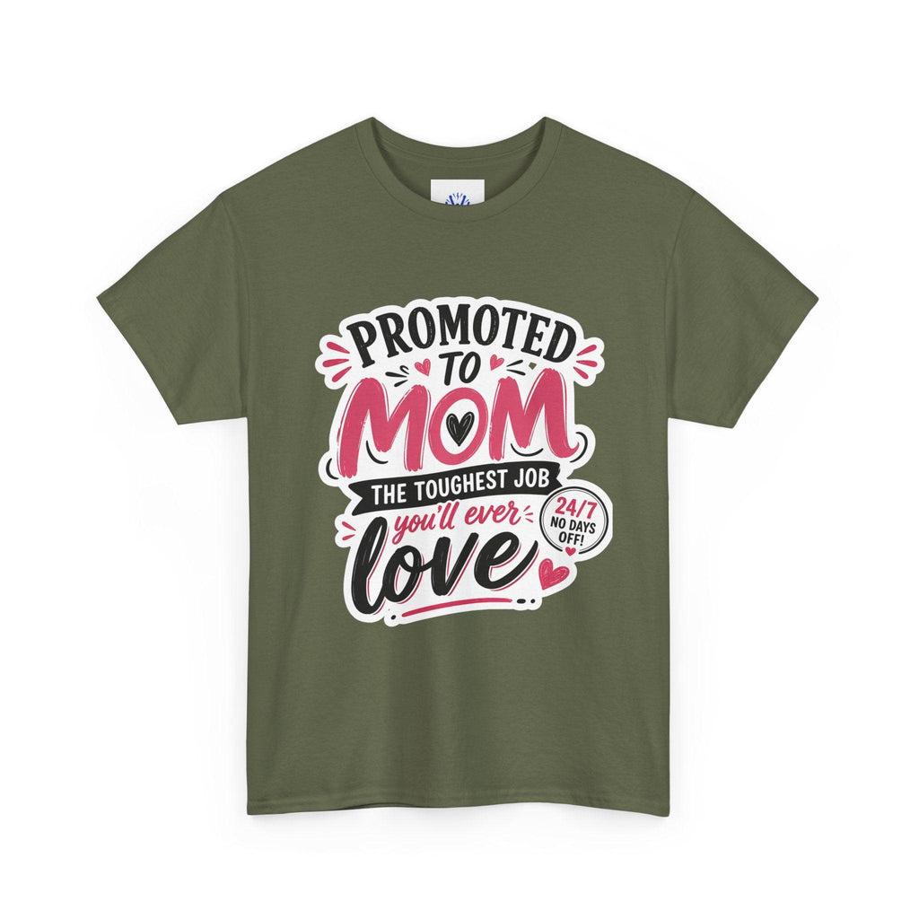 Promoted to Mom T-Shirt – “Promoted to Mom: The Toughest Job You’ll Ever Love” Gift Tee.