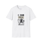 I Can Freeze Time Camera T‑Shirt — Vintage Photographer Quote Tee