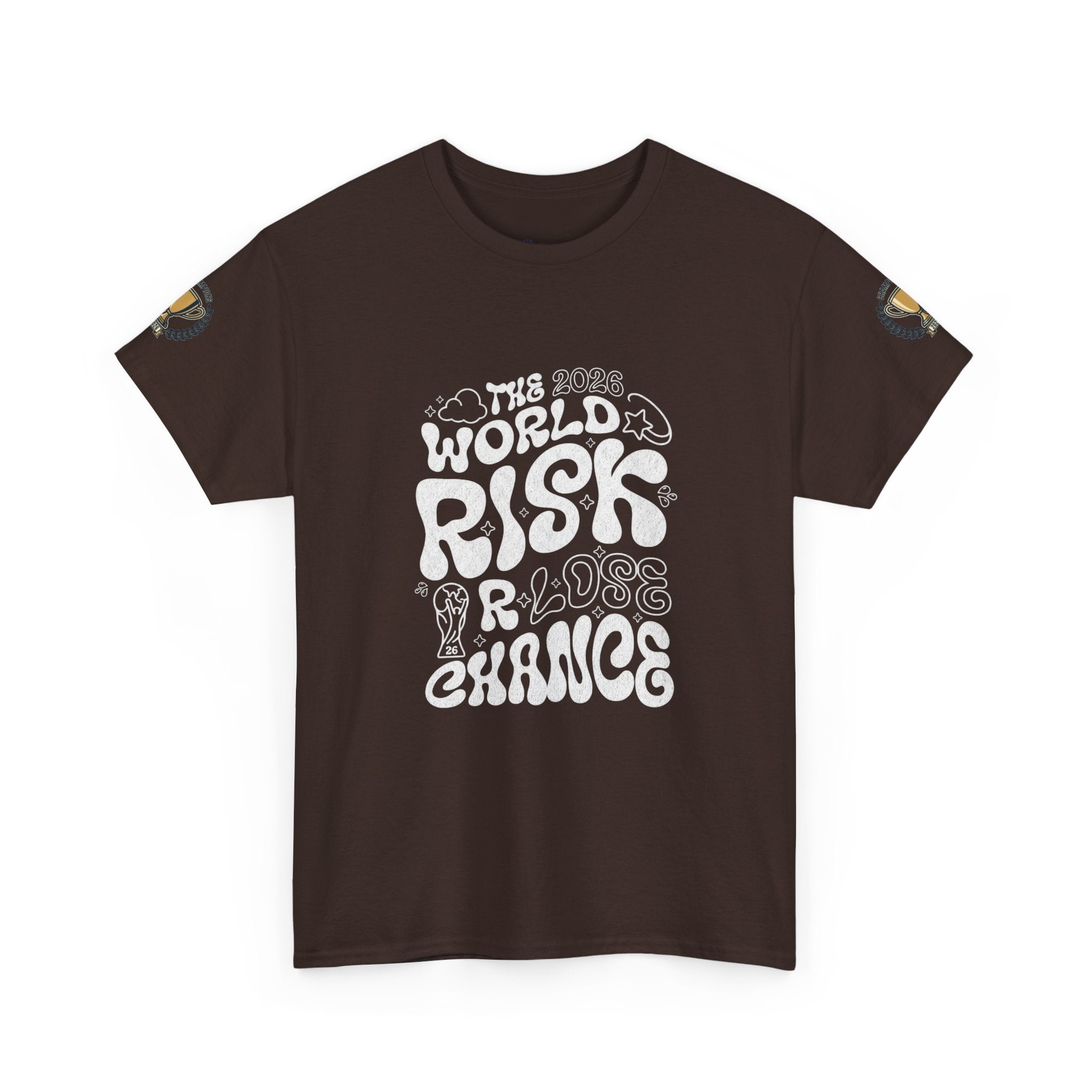 T‑Shirt — "The World Risks A Little Chance" Retro Graphic Tee