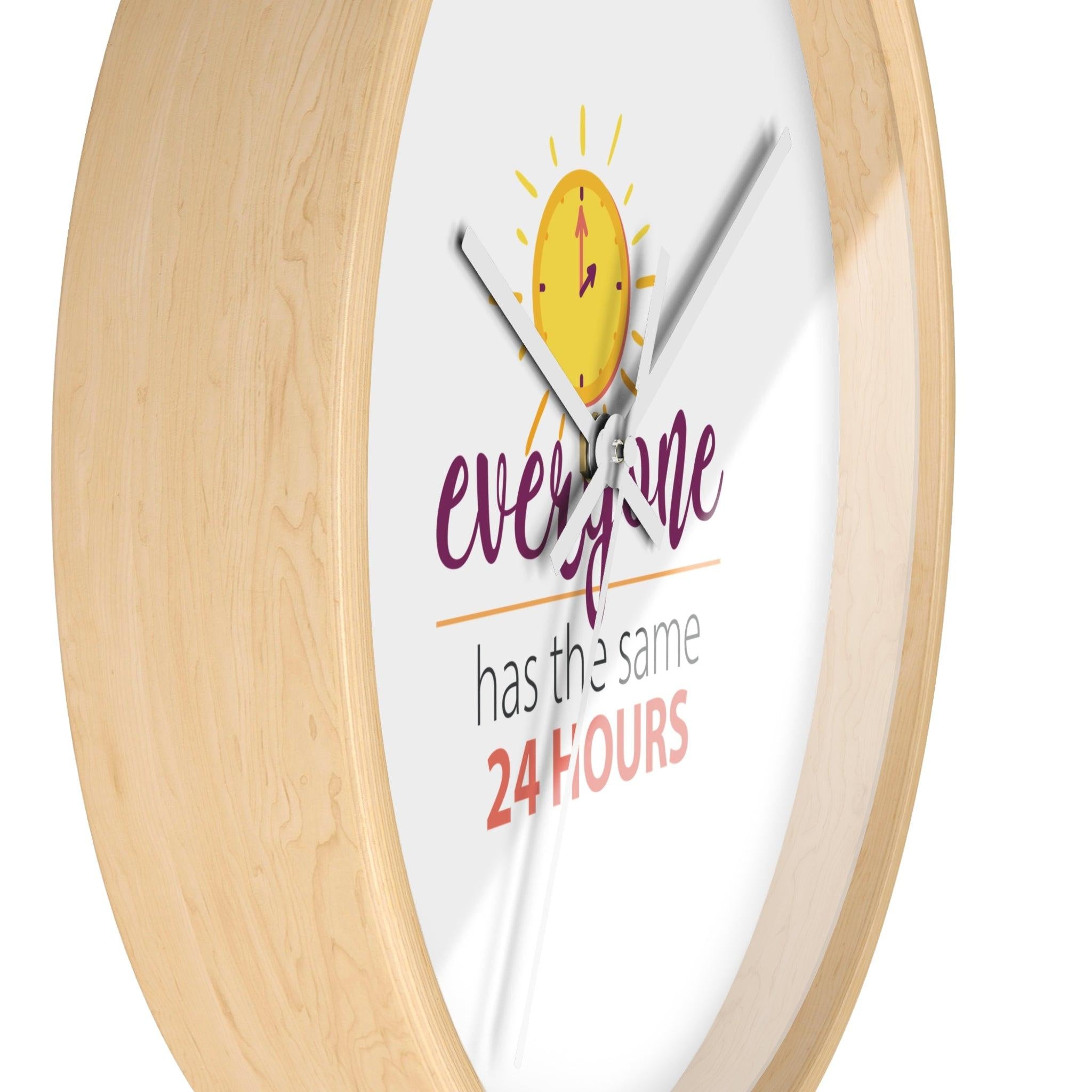 Wall Clock — “Everyone Has the Same 24 Hours” Motivational Clock for Productivity & Time Management.