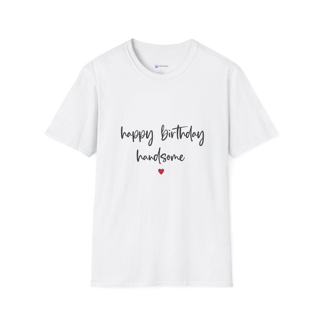 Birthday T‑Shirt — “Happy Birthday Handsome” Script Tee