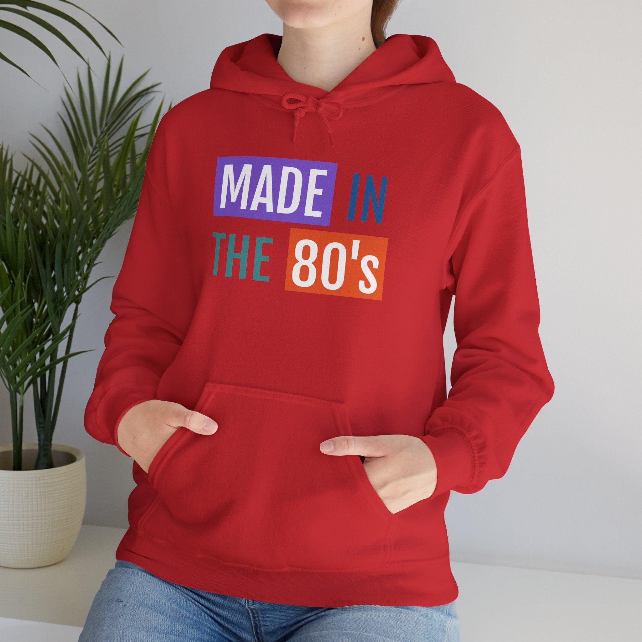 Made in the 80's Hoodie — Retro '80s Babe Vintage Graphic Sweatshirt.
