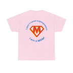 Mom Superhero T-Shirt — "I Don't Need Superpowers, I Am a Mom" Mother's Day Gift.