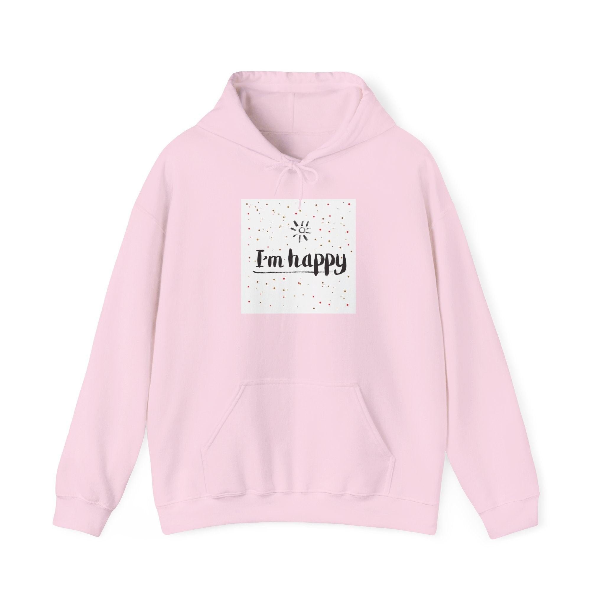 New Day Hoodie — "I'm Happy" Minimal Positive Graphic Sweatshirt.