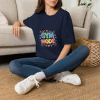 Gym Mode T-Shirt — Cute Barbell Fitness Tee for Gym Lovers