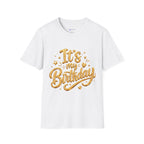 Birthday T-Shirt — "It's My Birthday" Gold Glitter Script Party Tee