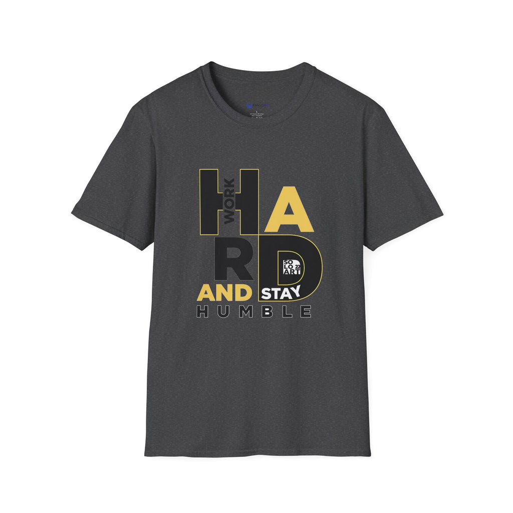 Hard Work and Stay Humble T-Shirt