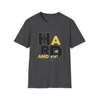 Hard Work and Stay Humble T-Shirt