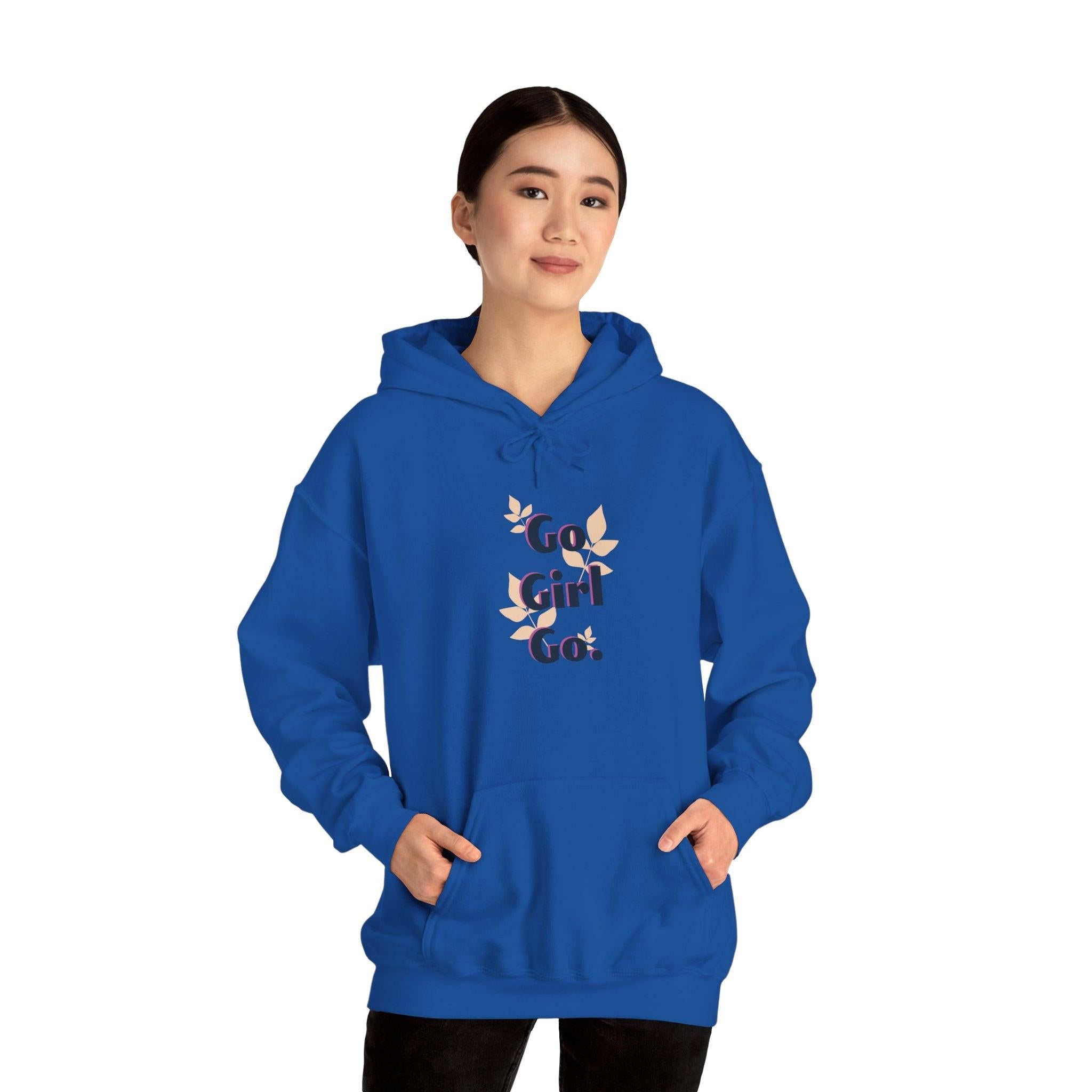 Go Girl Go Hoodie — Feminist Empowerment Graphic Hoodie.