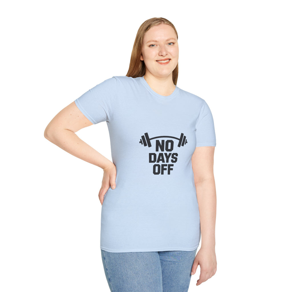 No Days Off T-Shirt — Motivational Gym Workout Tee