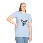 No Days Off T-Shirt — Motivational Gym Workout Tee